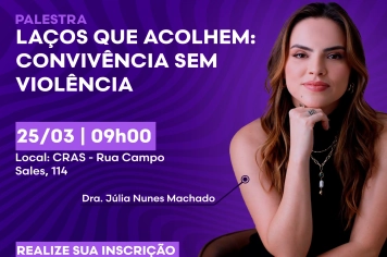 Palestra “Laços que Acolhem: Convivência sem Violência”