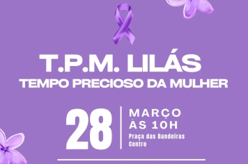 T.P.M. Lilás - Tempo precioso da mulher